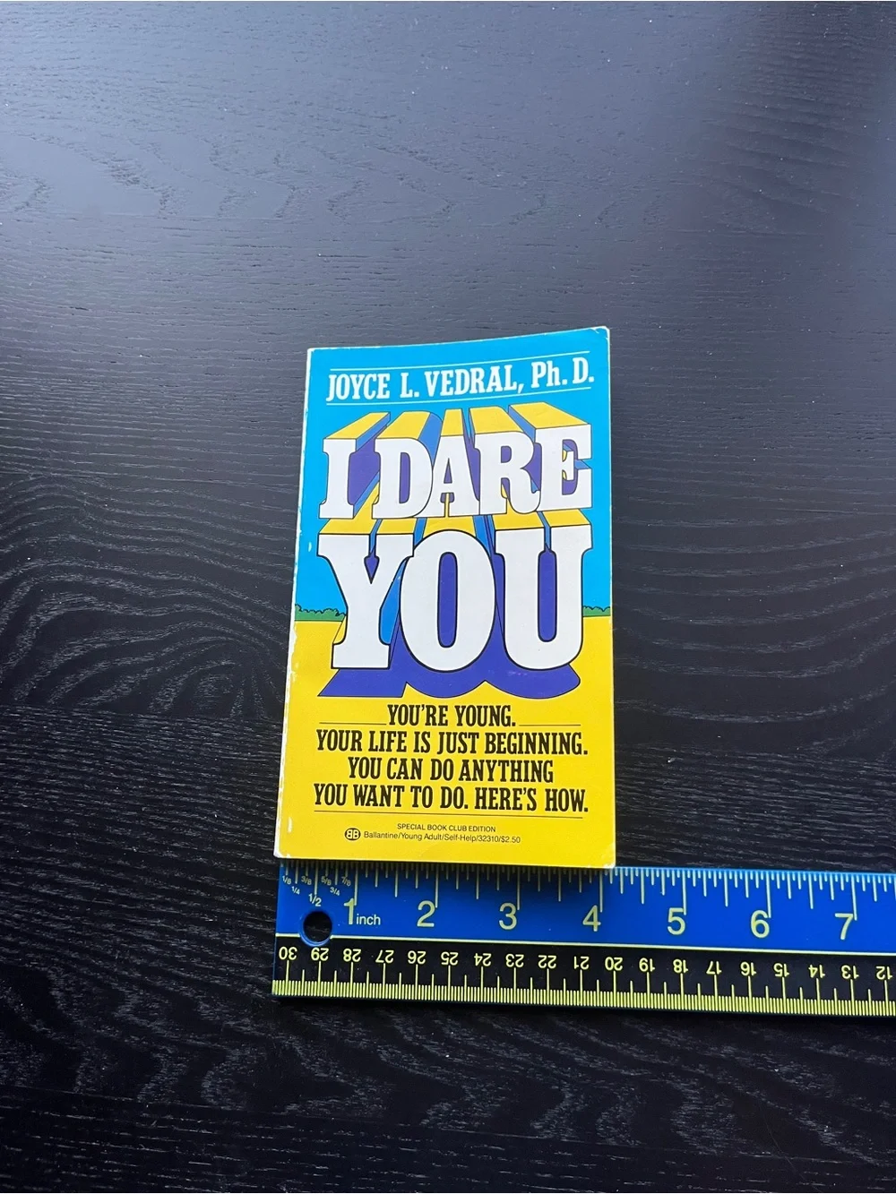 Ballantine Books I Dare You Joyce Vedral Yellow Blue Paperback Book 1980s